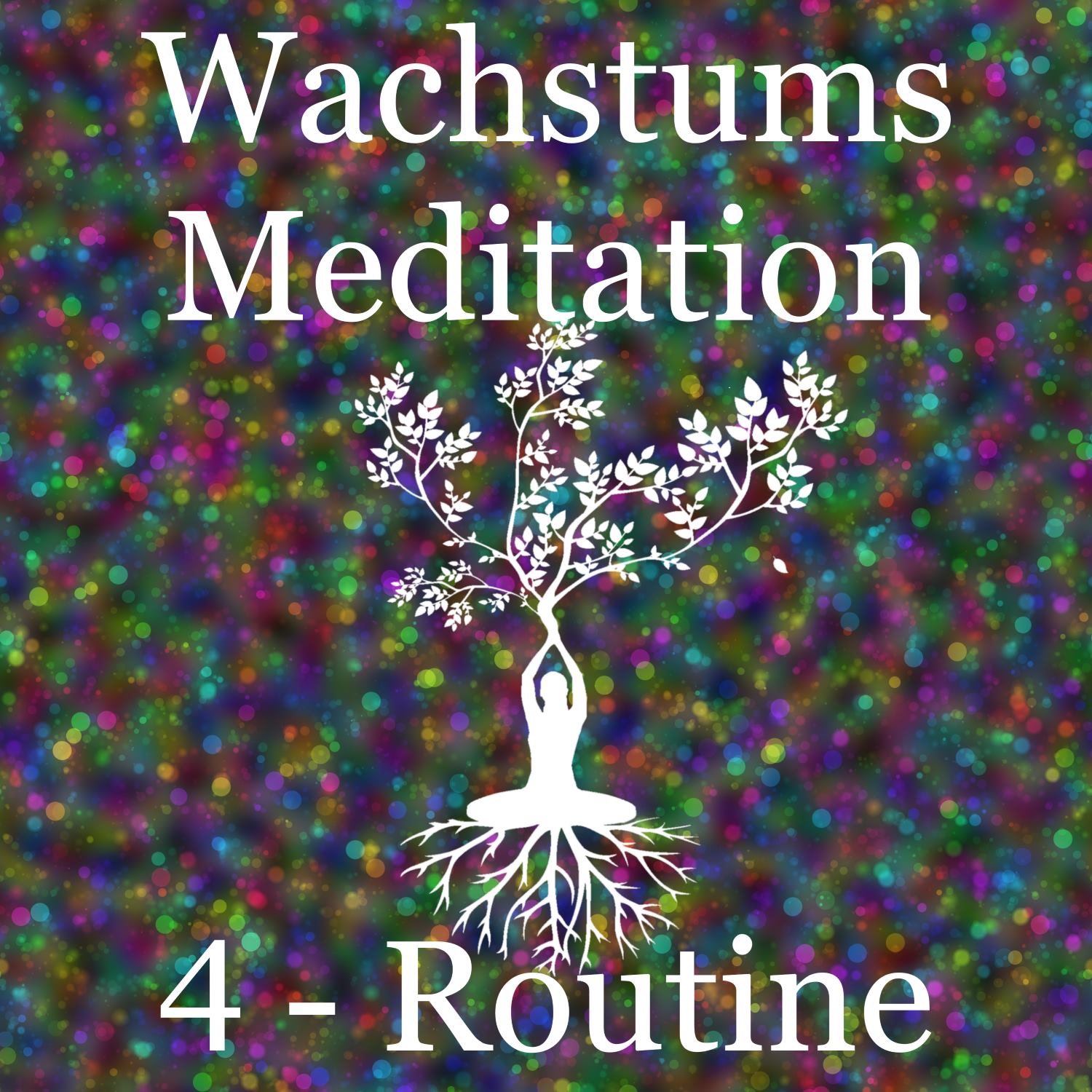 Featured image for “Geführte Beginner Meditation – Teil 4, Routine”